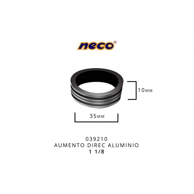 (039210) AUMENTO DIRECIÓN NECO 1" 1/8