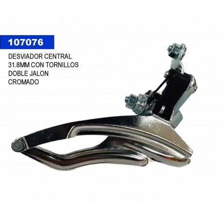 (107076) DESVIADOR CENTRAL 31.8MM 02A CON TORNILLO DOBLE JALON CROMADO