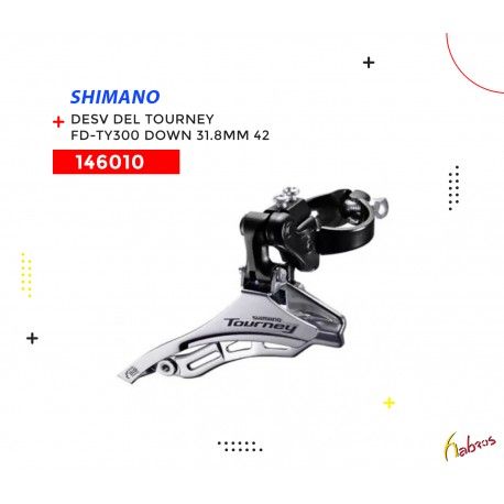 (146010)  DESVIADOR DELANTERO TOURNEY FD-TY300 DOWN 31.8MM  SHIMANO