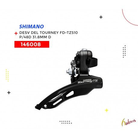 (146008) DESVIADOR DELANTERO TORUNEY FD-TZ510 P/48D  SHIMANO
