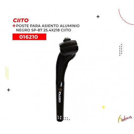 016210 (POSTE DE ASIENTO DE ALUMINIO CON BROCHE, MODELO SP-87, COLOR NEGRO, DE 25.4X218MM. MARCA CIITO)
