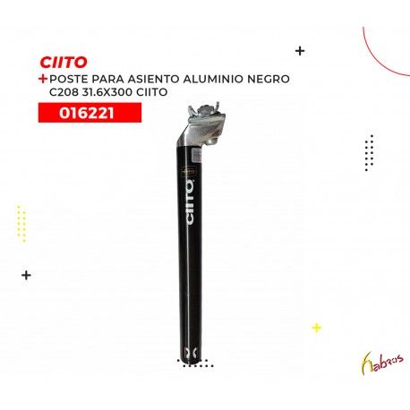 016221 (POSTE DE ASIENTO DE ALUMINIO CON BROCHE, MODELO C208, COLOR NEGRO, DE 31.6X300MM. MARCA CIITO)